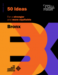 50 Ideas for a Stronger and More Equitable Bronx