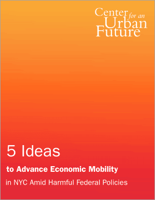 5 Ideas to Advance Economic Mobility in NYC Amid Harmful Federal Policies